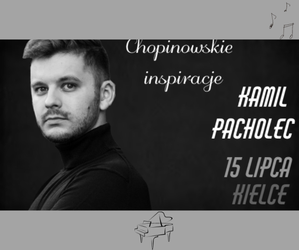Kamil Pacholec - KONCERT